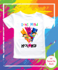 Personalised Don`t Mind Holi Hai